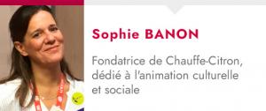 Sophie Banon Chauffe-Citron, Jury Trophées HSS 2021